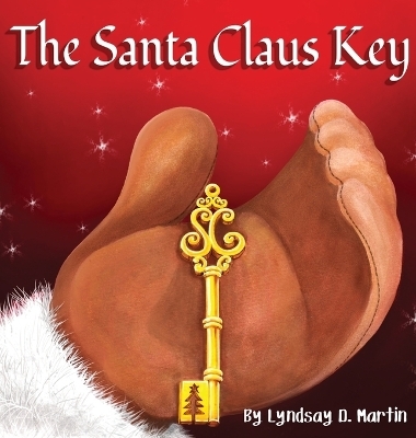 The Santa Claus Key - Lyndsay D Martin