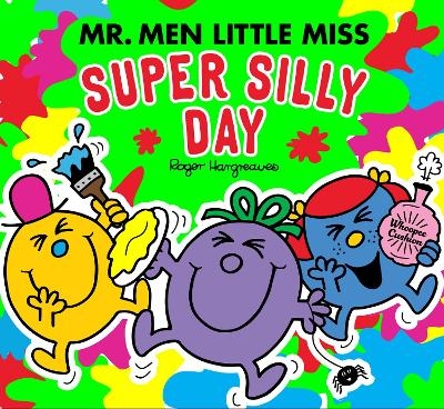 Mr Men Little Miss: The Super Silly Day - Adam Hargreaves
