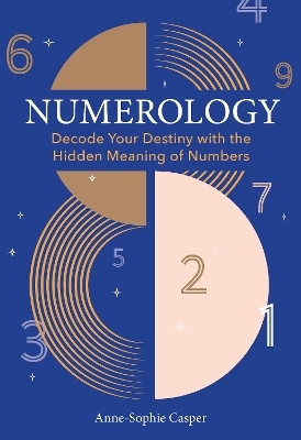 Numerology - Anne-Sophie Casper