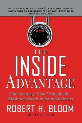 The Inside Advantage (PB) - Robert H. Bloom