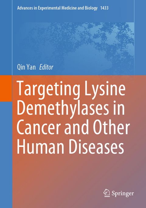 Targeting Lysine Demethylases in Cancer and Other Human Diseases - 