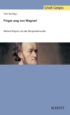 Finger weg von Wagner! - Boris Brinkmann, Ulf BÃ¤stlein, Karin Martensen, Victor Nefkens, Michael Rot, Wolfram Seidner, Tom Sol, Dimitra Will