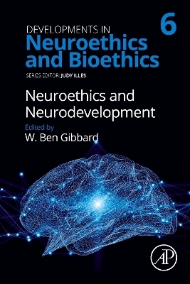 Neuroethics and Neurodevelopment - 