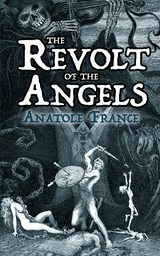 Revolt of the Angels -  Anatole France