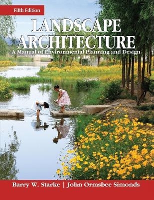 Landscape Architecture 5e (Pb) - Barry Starke