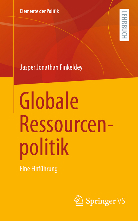 Globale Ressourcenpolitik - Jasper Jonathan Finkeldey