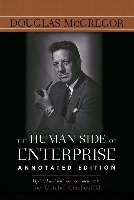 The Human Side of Enterprise, Annotated Edition (PB) - Douglas McGregor