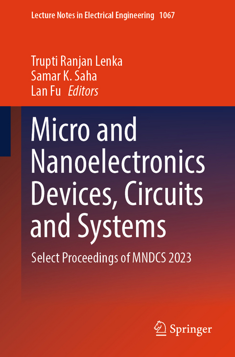 Micro and Nanoelectronics Devices, Circuits and Systems - 