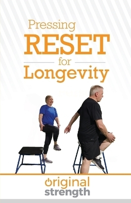 Pressing RESET for Longevity -  Original Strength, Suzie Gullett