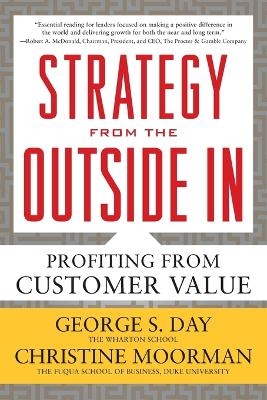 Strategy from the Outside In (PB) - George S. Day