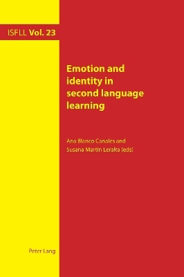 Emotion and Identity in Second Language Learning - 