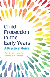 Child Protection in the Early Years -  Eunice Lumsden