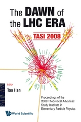 DAWN OF THE LHC ERA THE(TASI 2008) - 