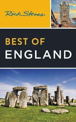 Rick Steves Best of England (Fourth Edition) - Rick Steves