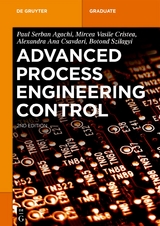 Advanced Process Engineering Control - Paul Serban Agachi, Mircea Vasile Cristea, Alexandra Ana Csavdari, Botond Szilagyi