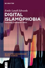 Digital Islamophobia - Emily Lynell Edwards