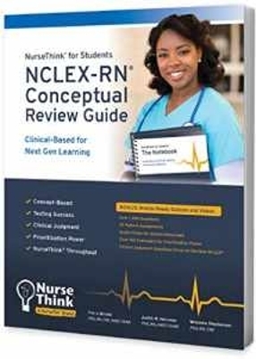 NCLEX-RN Conceptual Review Guide - Judith W Herrman, Tim J Bristol, Winsome Stephenson