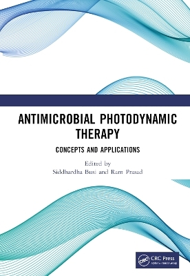 Antimicrobial Photodynamic Therapy - 