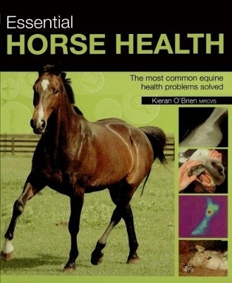 Essential Horse Health - Kieran O'Brien