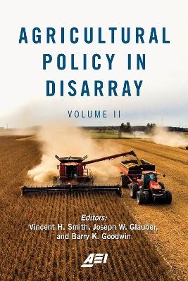 Agricultural Policy in Disarray - 