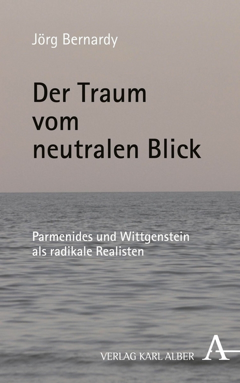 Der Traum vom neutralen Blick -  Jörg Bernardy