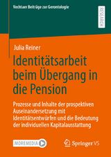 Identitätsarbeit beim Übergang in die Pension - Julia Reiner