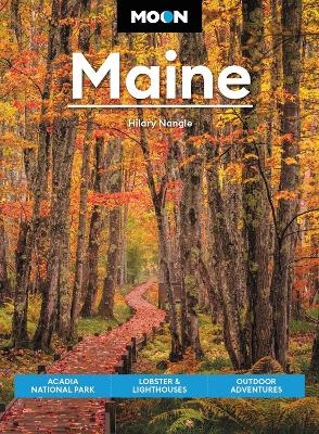 Moon Maine (Ninth Edition) - Hilary Nangle