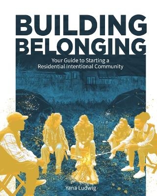 Building Belonging - Yana Ludwig