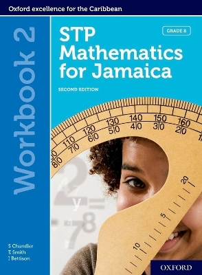 STP Mathematics for Jamaica Grade 8 Workbook - Sue Chandler, Ewart Smith