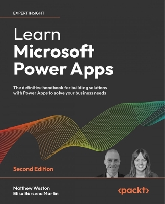 Learn Microsoft Power Apps - Matthew Weston, Elisa Bárcena Martín