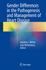 Gender Differences in the Pathogenesis and Management of Heart Disease - 