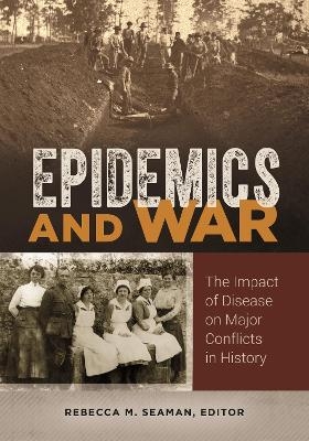 Epidemics and War - 