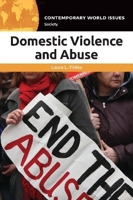 Domestic Violence and Abuse - Laura L. Finley