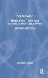 Screenwise - Heitner, Devorah