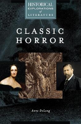 Classic Horror - Anne DeLong