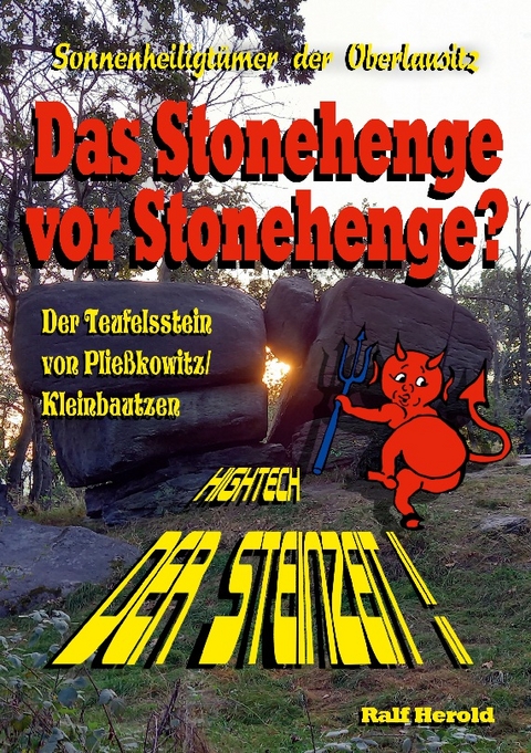 Das Stonehenge vor Stonehenge - Ralf Herold