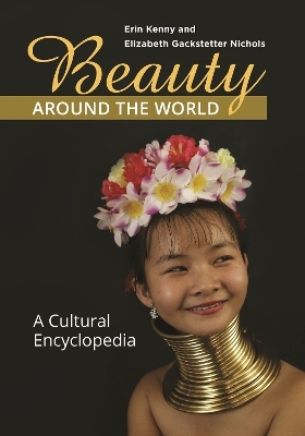 Beauty around the World - Erin Kenny, Elizabeth Gackstetter Nichols