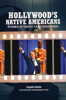 Hollywood's Native Americans - Angela Aleiss