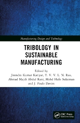 Tribology in Sustainable Manufacturing - 