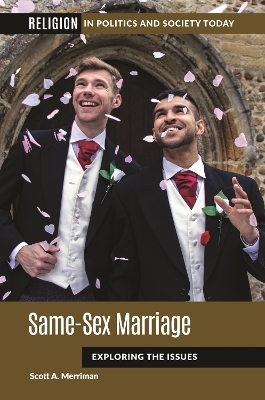 Same-Sex Marriage - Scott A. Merriman