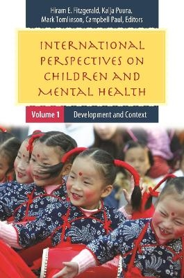 International Perspectives on Children and Mental Health - 