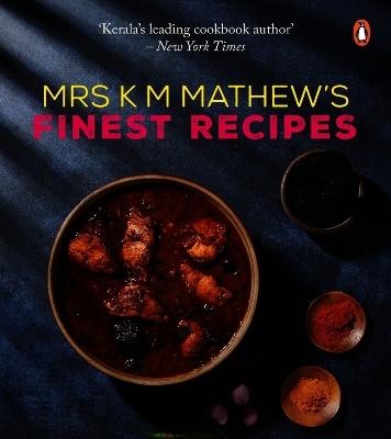 Mrs K M Mathew's Finest Recipes - K.M. Pala