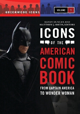 Icons of the American Comic Book - 