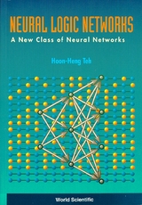 NEURAL LOGIC NETWORKS-A NEW CLASS OF ... - Hoon Heng Teh