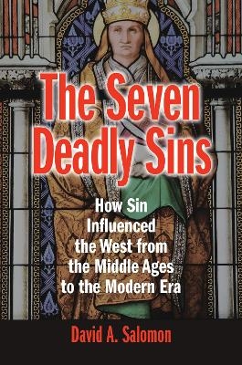 The Seven Deadly Sins - David A. Salomon