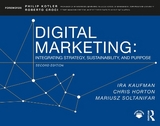 Digital Marketing - Kaufman, Ira; Horton, Chris; Soltanifar, Mariusz