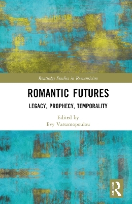 Romantic Futures - 