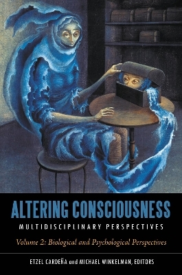 Altering Consciousness - 