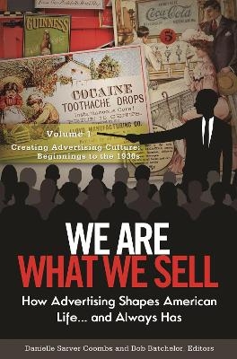 We Are What We Sell - 
