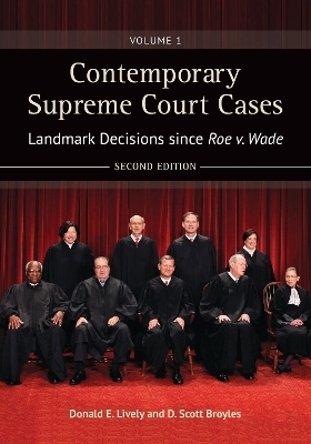 Contemporary Supreme Court Cases - Donald E. Lively, D. Scott Broyles